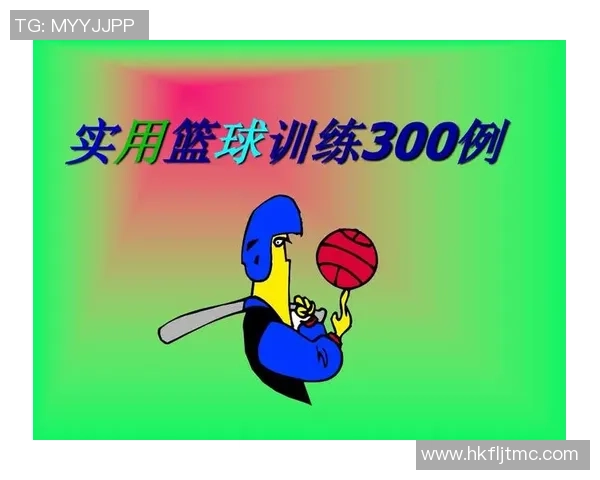 从零基础到篮球高手的力量训练全方位指南与实用技巧分享